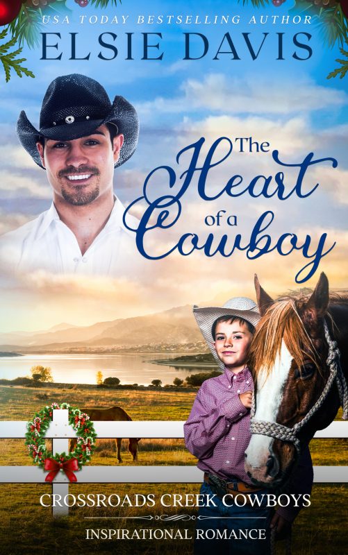 The Heart of a Cowboy (Crossroads Creek Cowboys – Book 1)