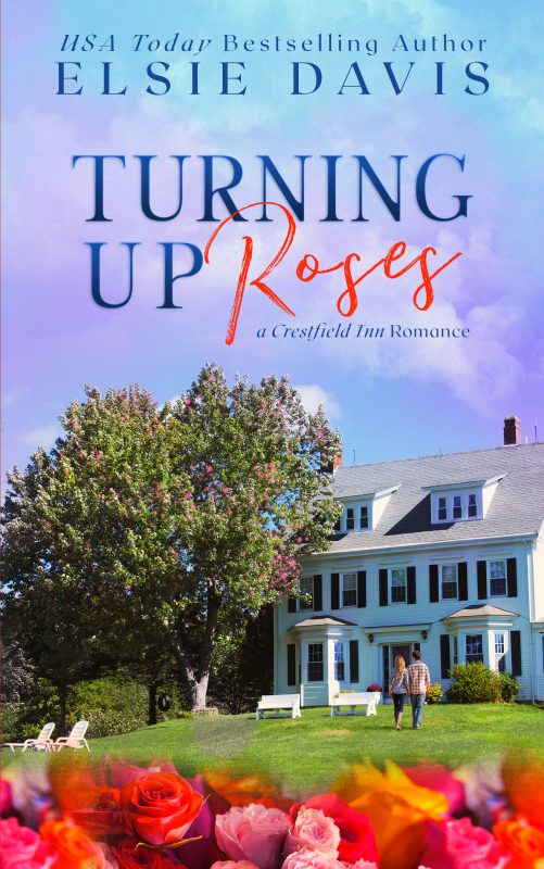Turning Up Roses: Clean and Wholesome Romance with a Fun Matchmaking Twist