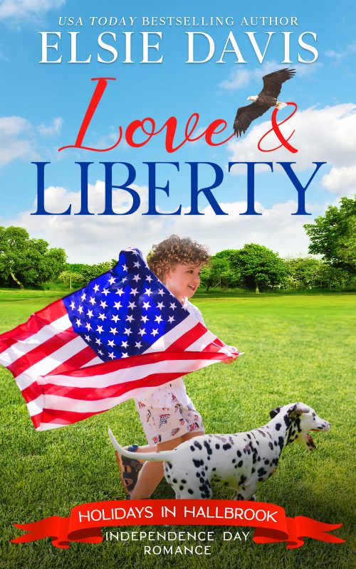 Love & Liberty (Holidays in Hallbrook – Book 6)